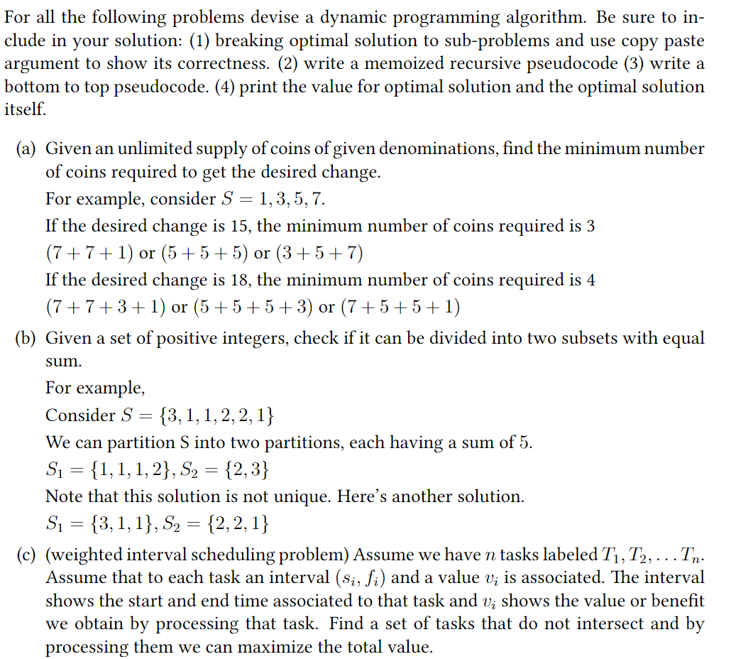 Solved For all the following problems devise a dynamic | Chegg.com