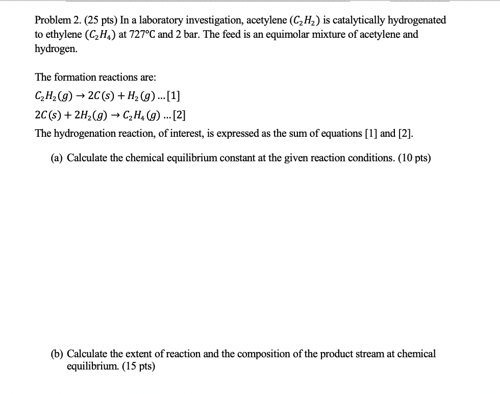 Solved Problem 2. 25 pts In a laboratory investigation Chegg