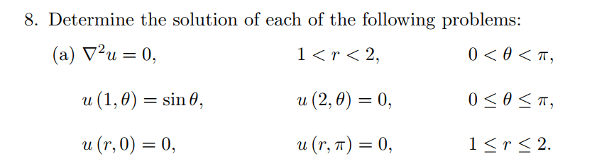 Solved This is a Dirichlet boundary problem, the solution | Chegg.com
