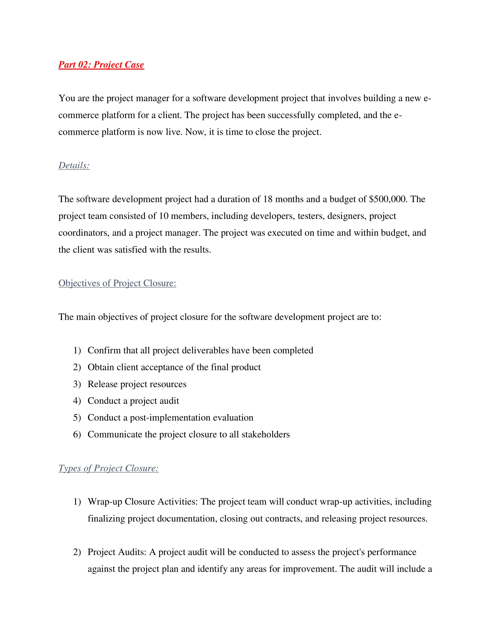 Solved Part 02: Project Case You are the project manager for | Chegg.com