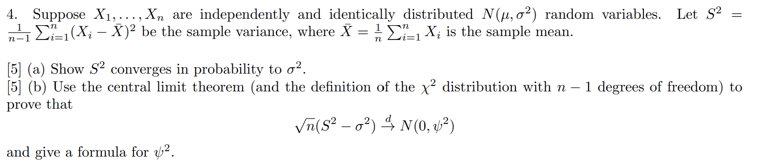 Solved 4. Suppose X1,…,Xn are independently and identically | Chegg.com