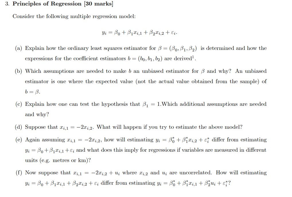 Solved 3. Principles Of Regression [30 Marks] Consider The | Chegg.com