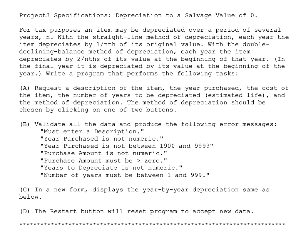 Solved Project3 Specifications: Depreciation to a Salvage | Chegg.com