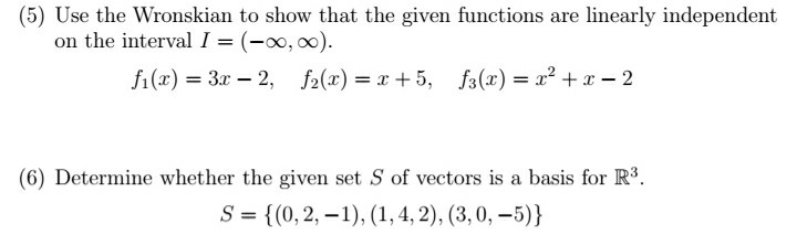 Solved (5) Use the Wronskian to show that the given | Chegg.com