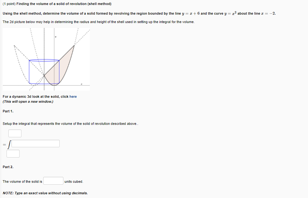 Solved (1 point) Finding the volume of a solid of revolution | Chegg.com
