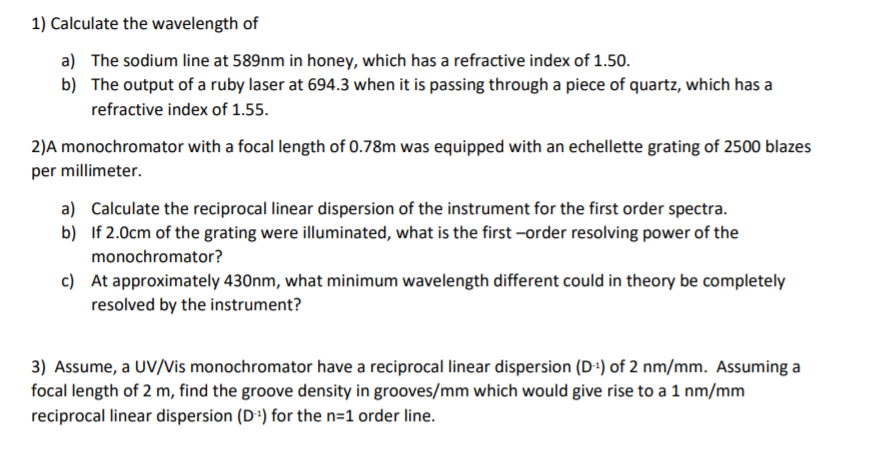 Solved 1) Calculate the wavelength of a) The sodium line at | Chegg.com