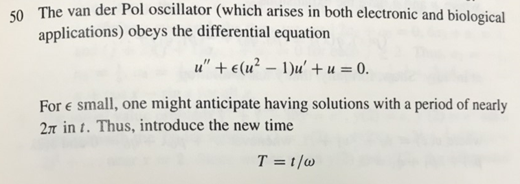 50 The van der Pol oscillator (which arises in both | Chegg.com