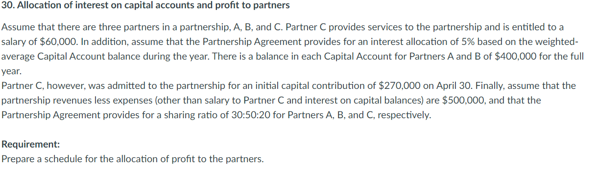Solved 30. Allocation of interest on capital accounts and | Chegg.com