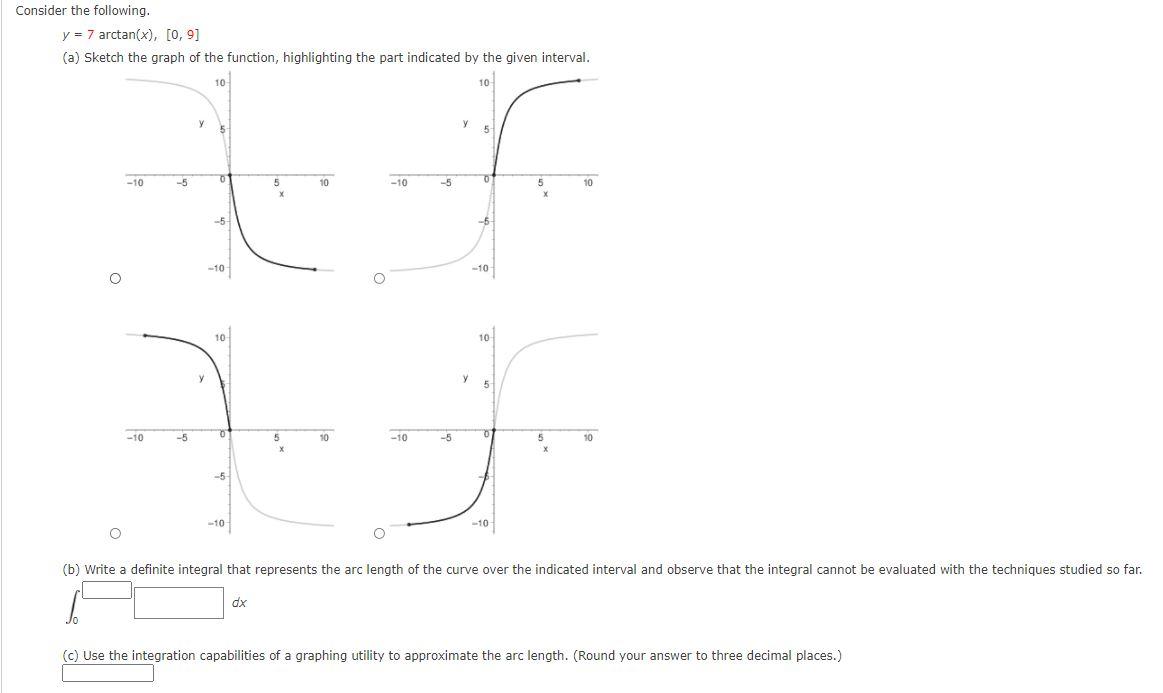 Solved Consider the following. y = 7 arctan(x）， [0, 9] (a) | Chegg.com