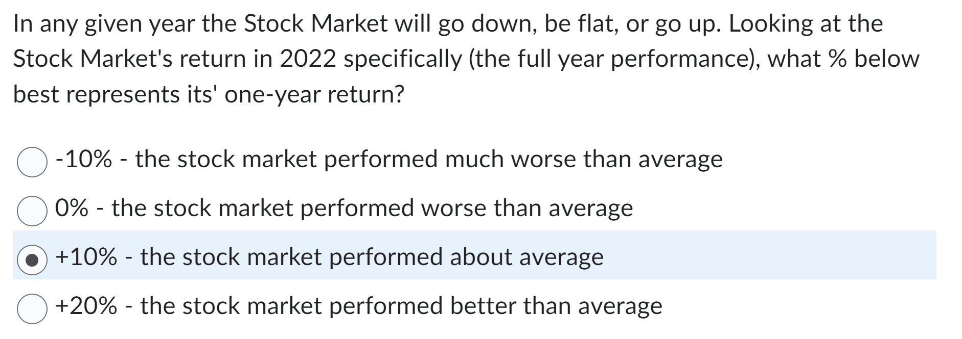 Solved In any given year the Stock Market will go down, be | Chegg.com
