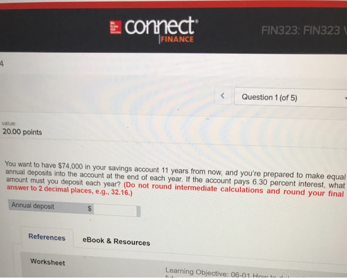 Solved Connect. FINANCE FIN323: FIN323 Question 1 (of 5) | Chegg.com