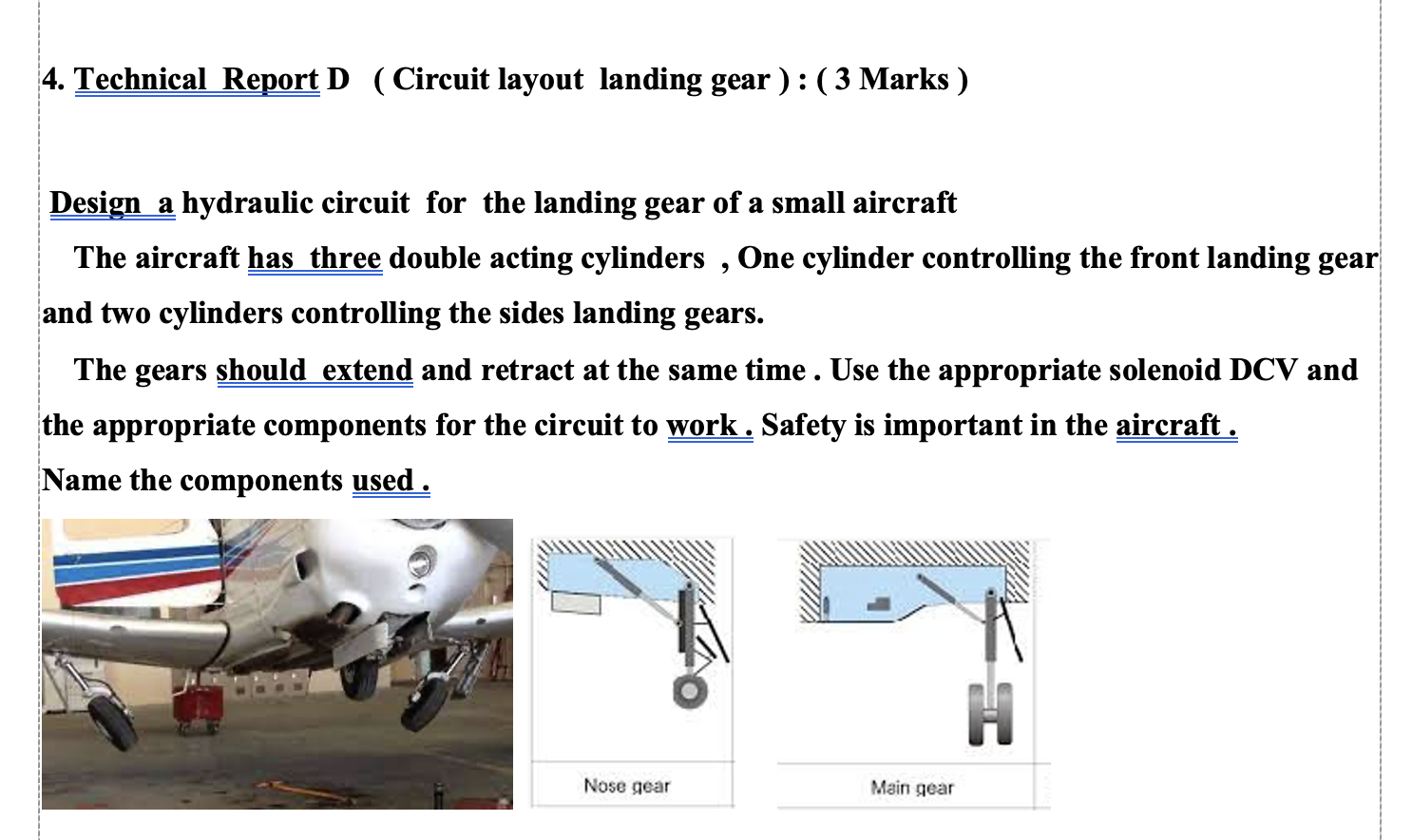 Solved 4. Technical Report D (Circuit Layout Landing Gear | Chegg.com