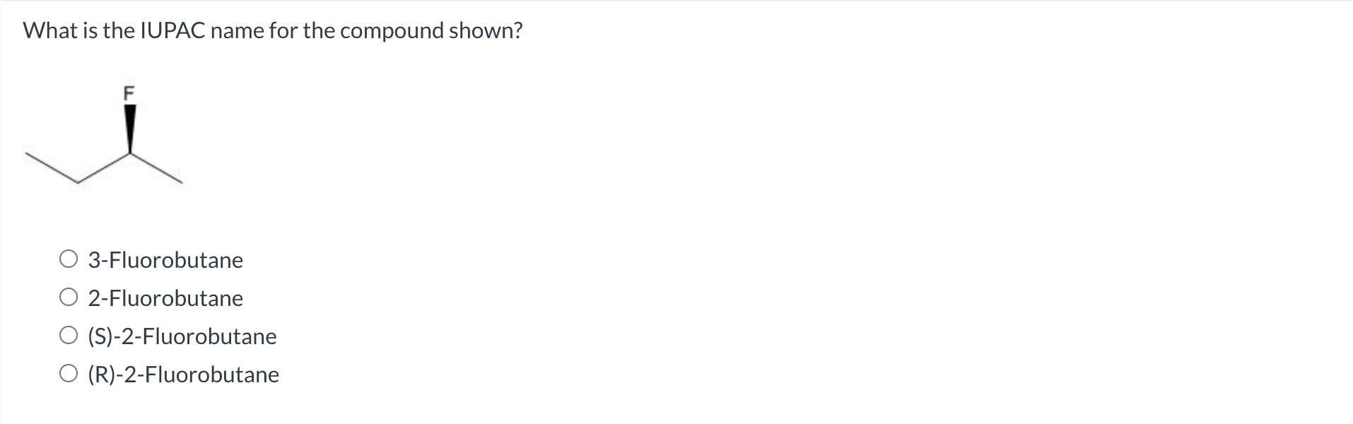 Solved What is the IUPAC name for the compound shown? F | Chegg.com