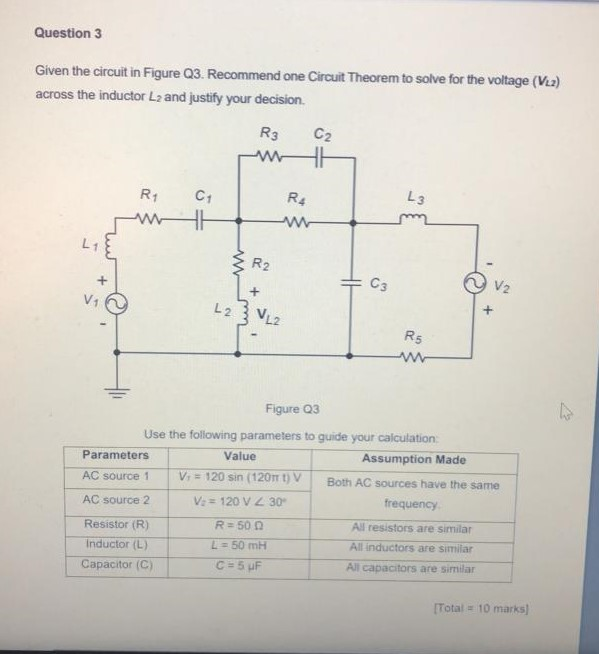 Solved Question 3 Given The Circuit In Figure Q3. Recommend | Chegg.com