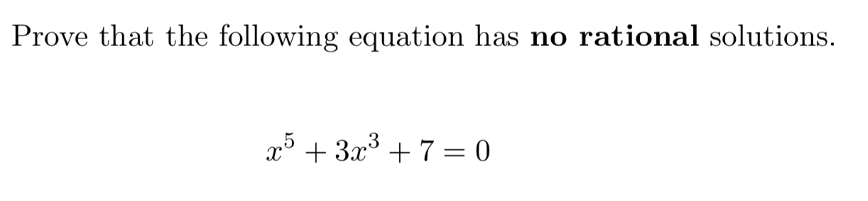 Solved Prove that the following equation has no rational | Chegg.com