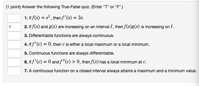 Solved 1 Point Answer The Following True False Quiz E Chegg Com