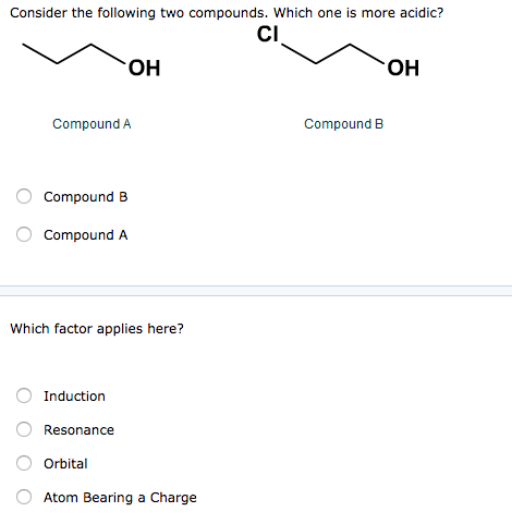 Solved Consider The Following Two Compounds Which One Is Chegg Solved Consider The Following Two Compounds Which One Is Chegg