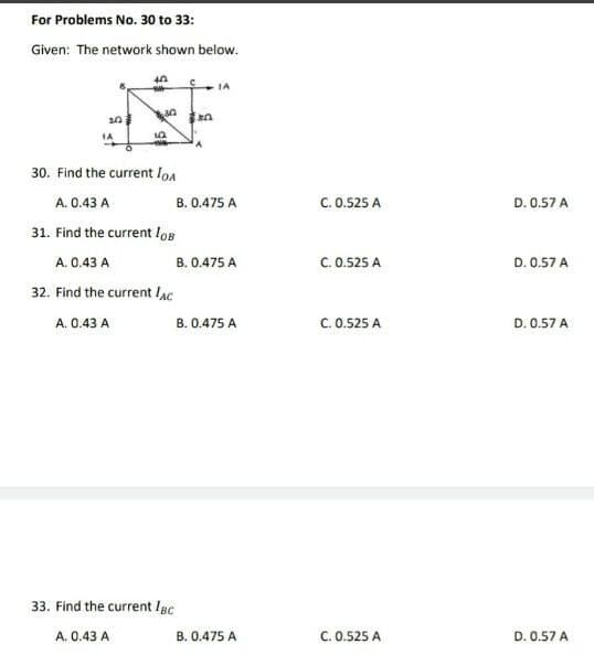 Solved For Problems No. 30 to 33: Given: The network shown | Chegg.com