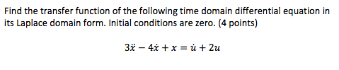 Solved Find the transfer function of the following time | Chegg.com