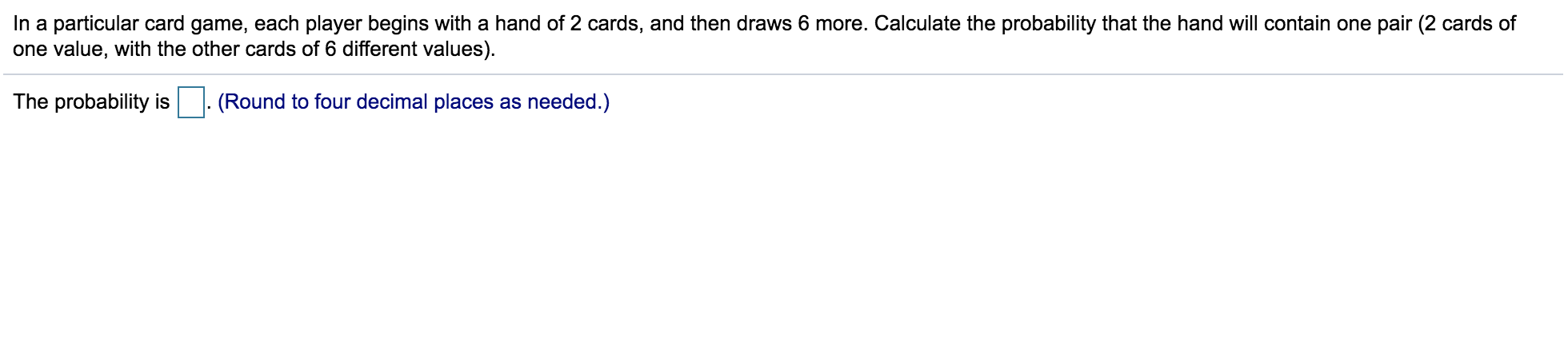 Solved In a particular card game, each player begins with a | Chegg.com