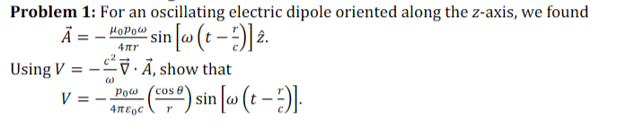 Solved Problem 1: For an oscillating electric dipole | Chegg.com