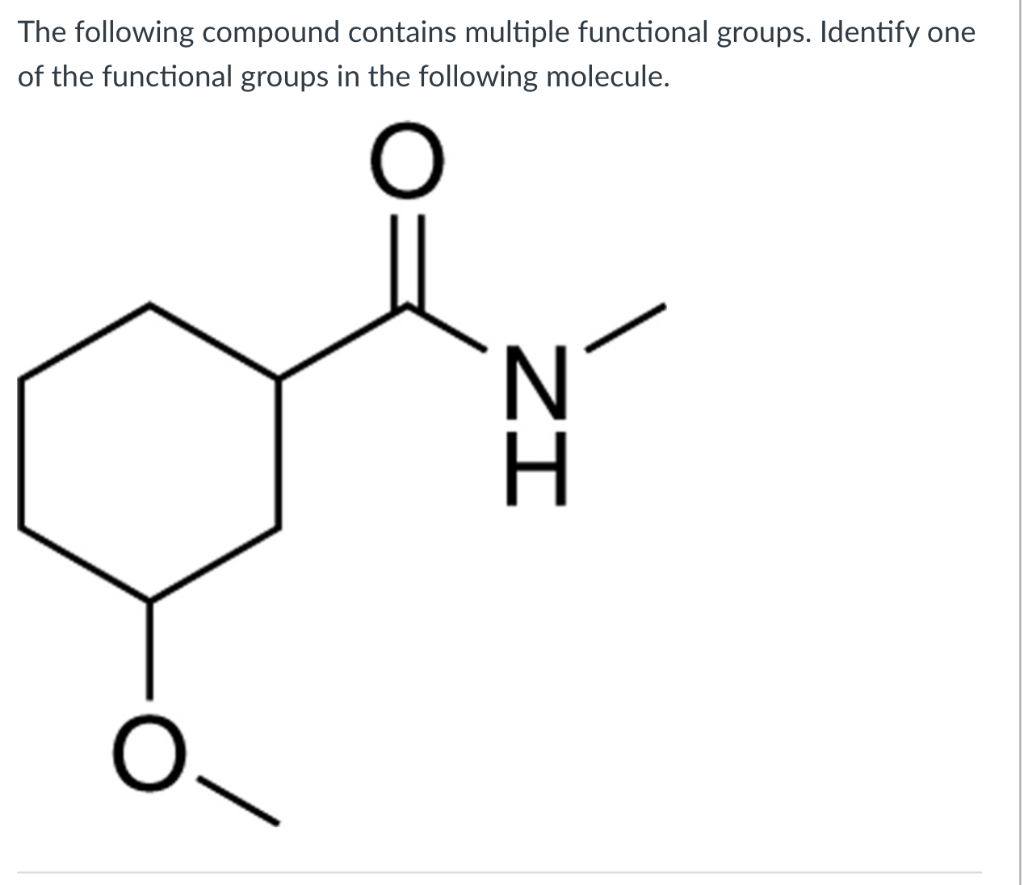 Solved The following compound contains multiple functional | Chegg.com