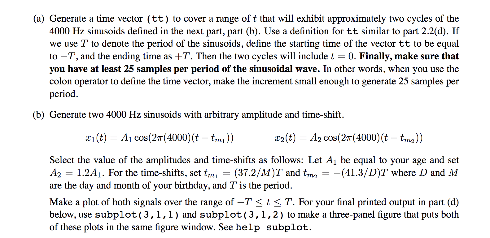 Solved (a) Generate a time vector (tt) to cover a range of t | Chegg.com