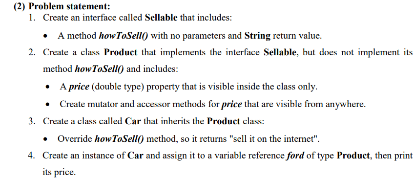 Solved (2) Problem statement: 1. Create an interface | Chegg.com
