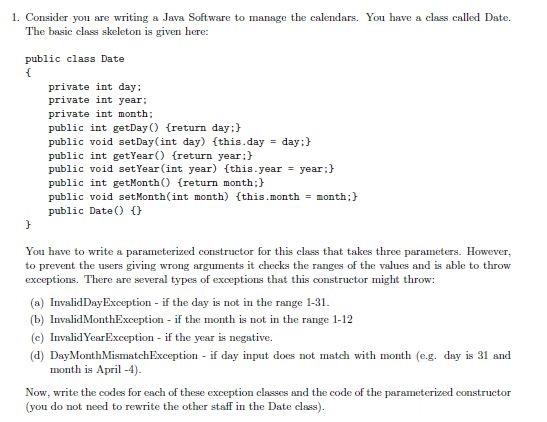 Solved Consider you are writing a Java Software to manage | Chegg.com