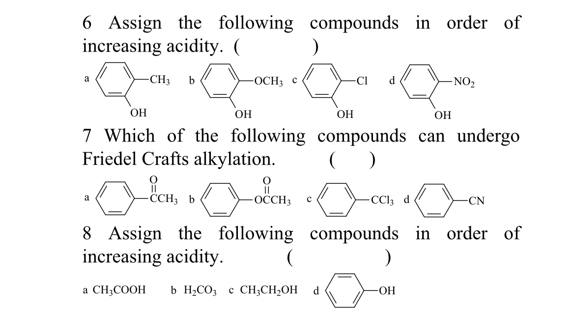 Solved 6 Assign the following compounds in order of | Chegg.com