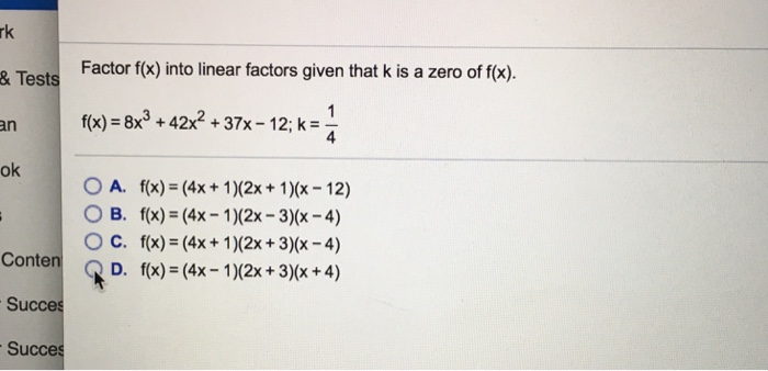 solved-factor-f-x-into-linear-factors-given-that-k-is-a-chegg