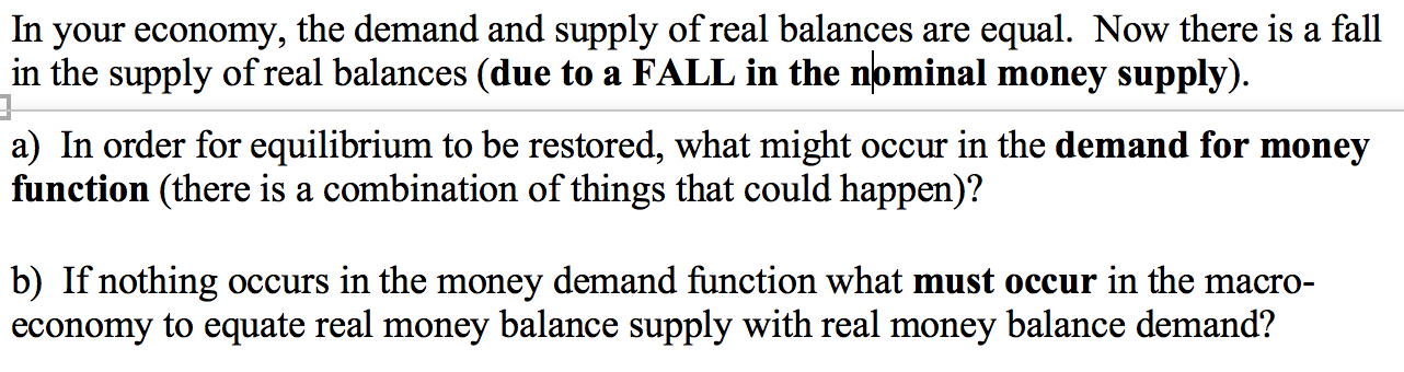 Solved In your economy, the demand and supply of real | Chegg.com