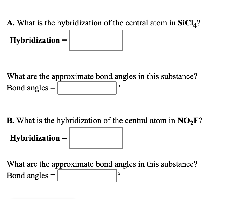 Solved A. What is the hybridization of the central atom in