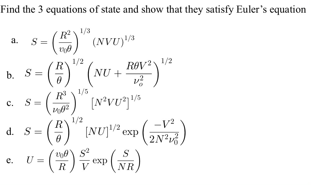 Solved Find The 3 Equations Of State And Show That They