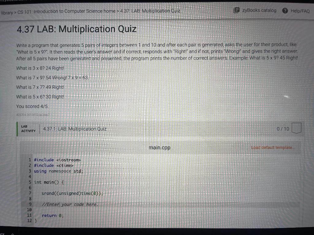 Solved c++ 4.37 LAB: Multiplication Quiz Write a program | Chegg.com