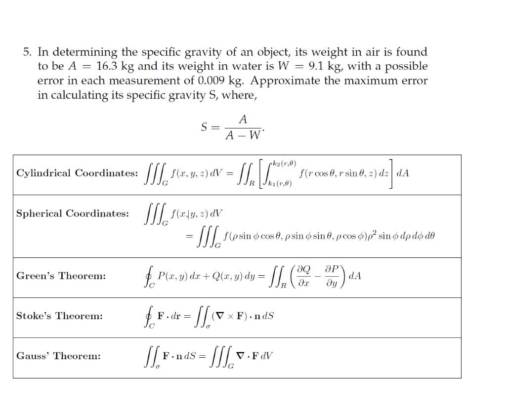 Solved 5. In determining the specific gravity of an object, | Chegg.com