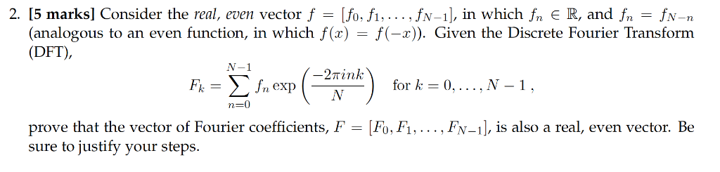 Solved fo, f,. fN-1], in which fn e R, and fn = fn-n f(-)) | Chegg.com