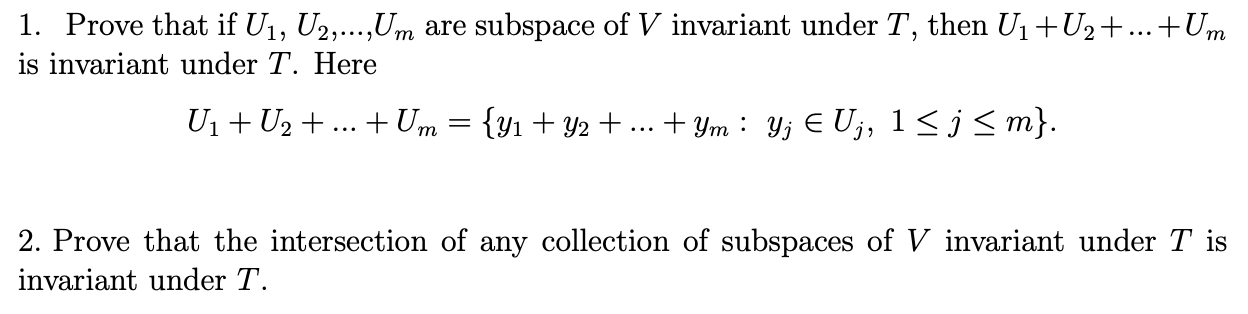 Solved т 7 1. Prove that if U1, U2,...,Um are subspace of V | Chegg.com
