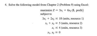 Solved Solve the following model from Chapter 2 (Problem 9) | Chegg.com
