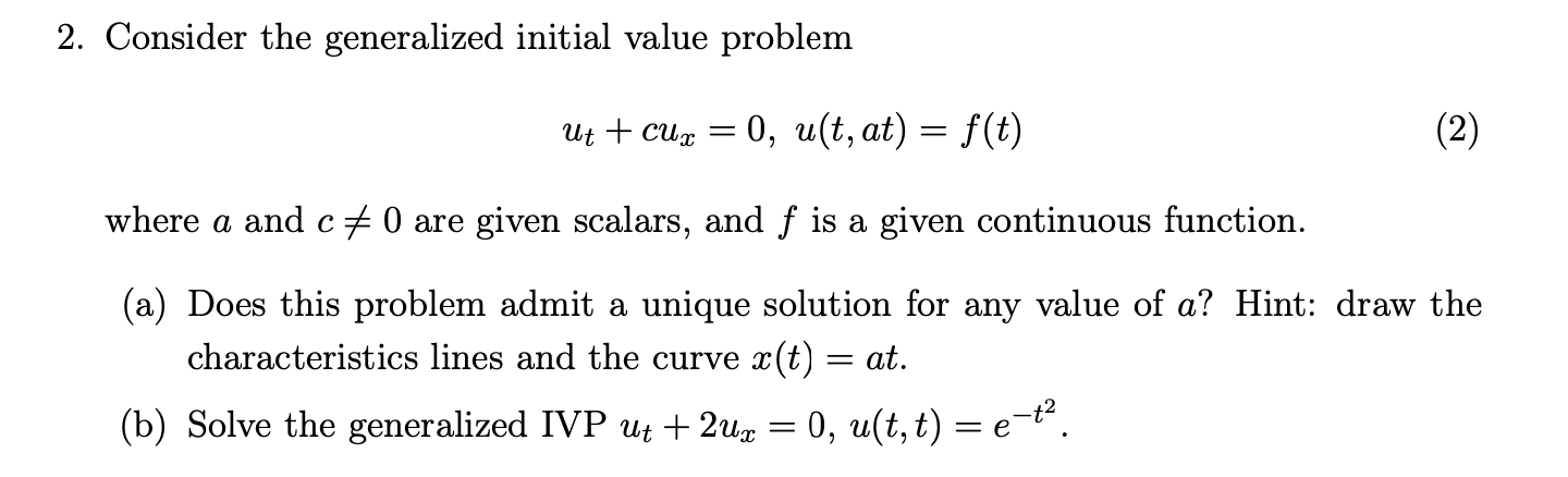 Solved 2. Consider the generalized initial value problem Ut | Chegg.com