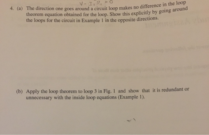 Solved 4. (a) The direction one goes around a circuit loop | Chegg.com