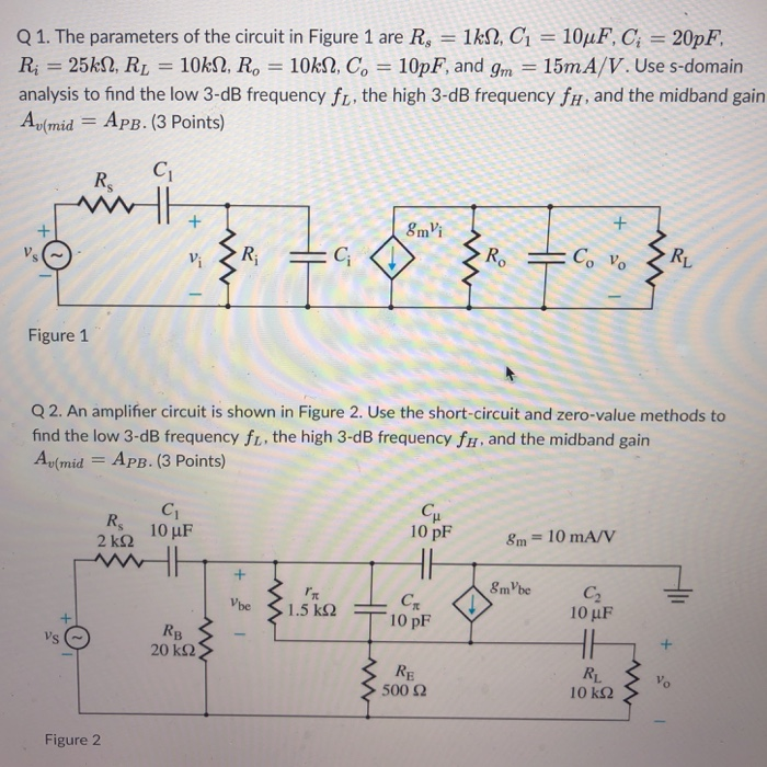 Solved Q 1. The parameters of the circuit in Figure 1 are Rs | Chegg.com