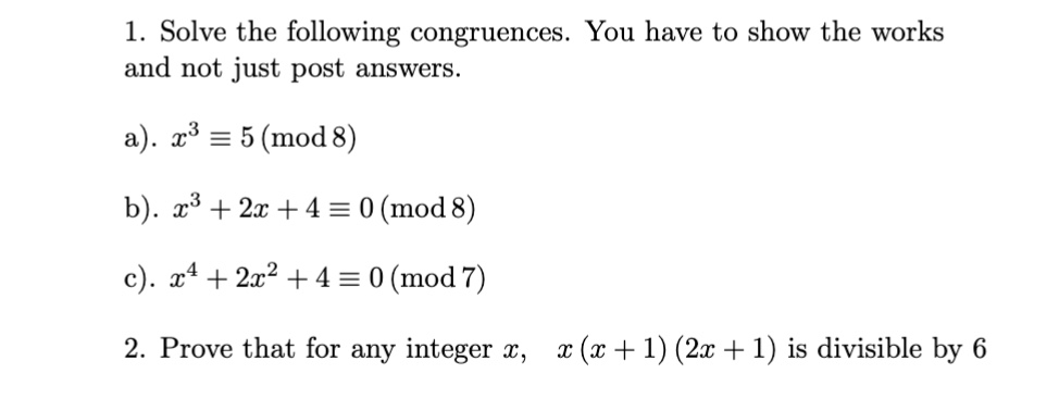 Solved Solve The Following Congruences. You Have To Show The | Chegg.com