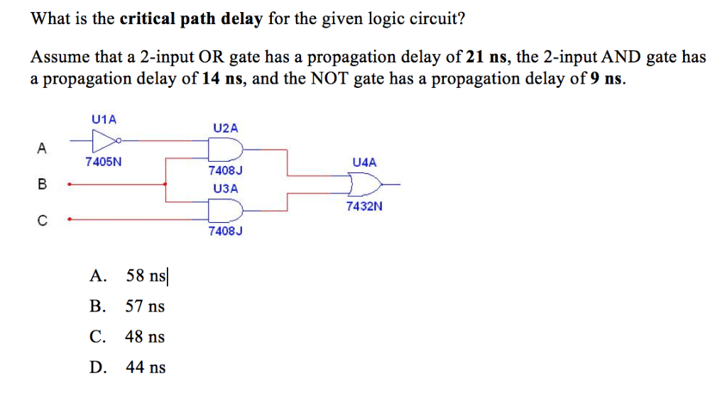 Solved What Is The Critical Path Delay For The Given Logic | Chegg.com