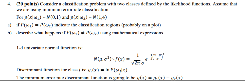 4. (20 points) Consider a classification problem with | Chegg.com