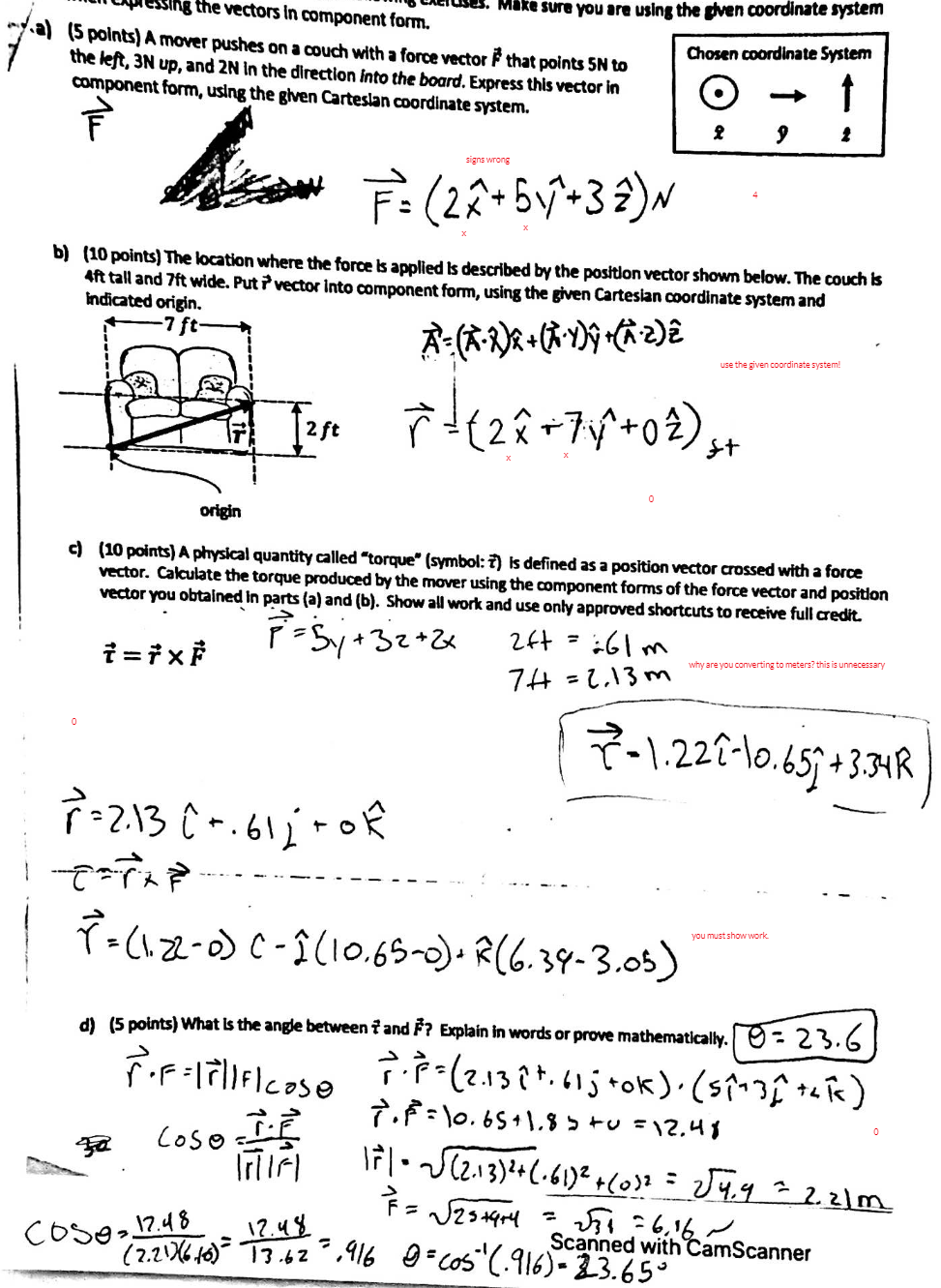 Solved Make sure you are using the given coordinate system | Chegg.com