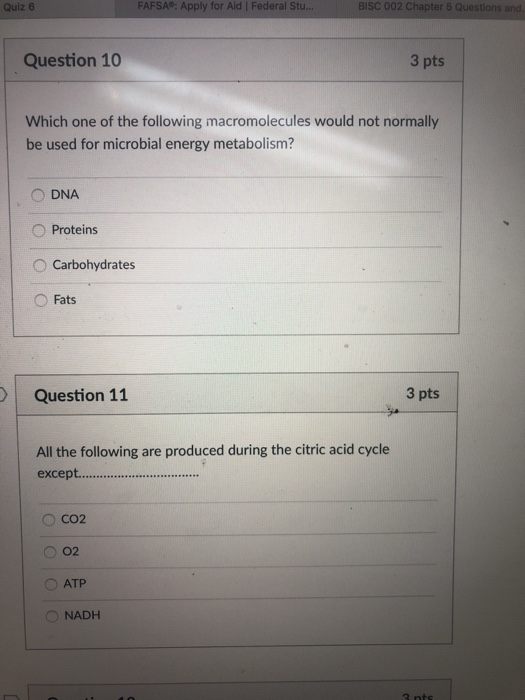 Solved Quiz 6 FAFSA®: Apply For Aid |Federal Stu... BISC 002 | Chegg.com