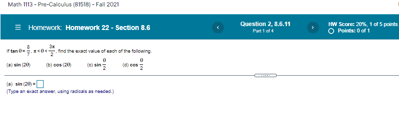 Solved Math 1113 - Pre-Calculus (81518) - Fall 2021 | Chegg.com