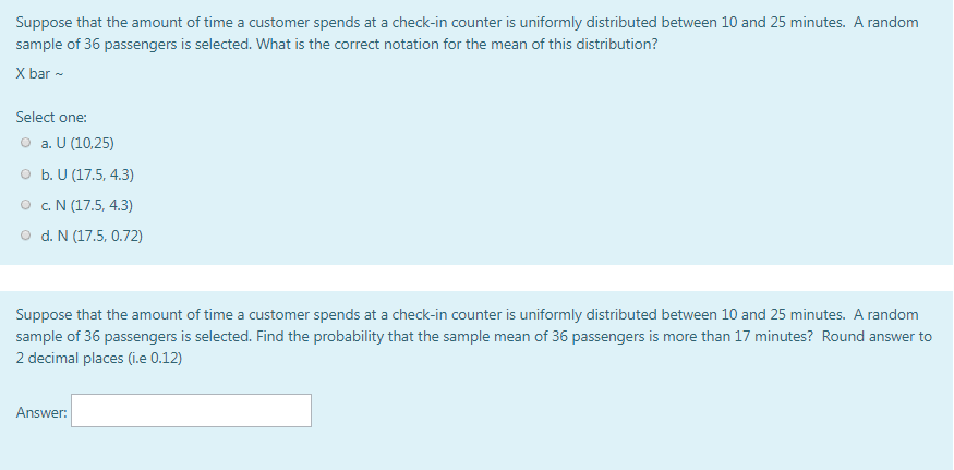 Solved Suppose that the amount of time a customer spends at | Chegg.com