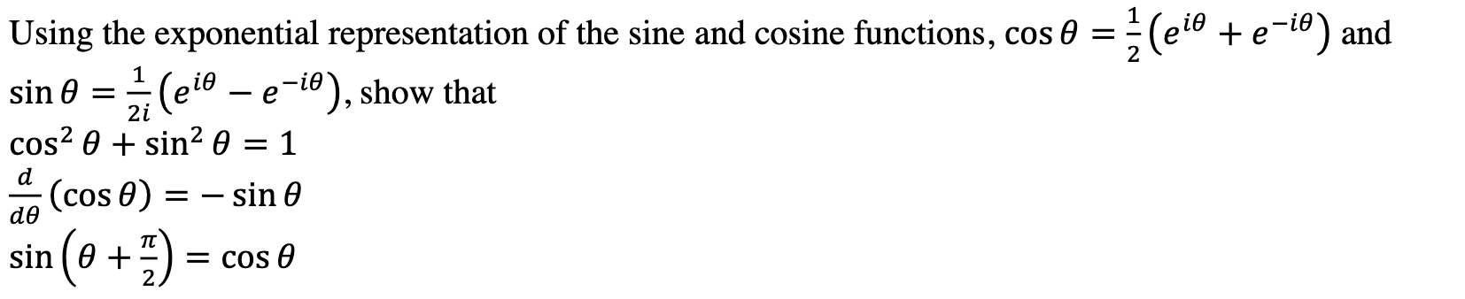 Solved Using the exponential representation of the sine and | Chegg.com